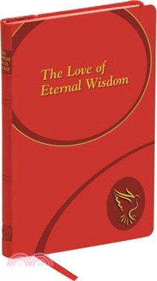 The Love of Eternal Wisdom