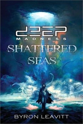 Deep Madness: Shattered Seas