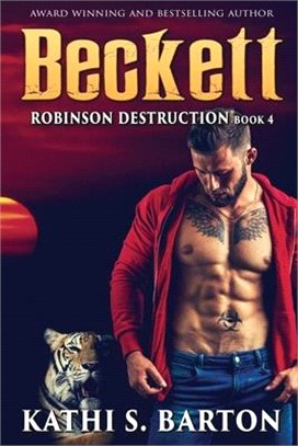 Beckett: Robinson Destruction - Paranormal Tiger Shifter Romance