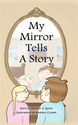 My Mirror Tells A Story