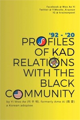 Profiles of KAD Relations with the Black Community: '92 to '20