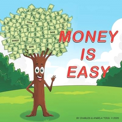 Money Is Easy: Growing money is as easy as 123!
