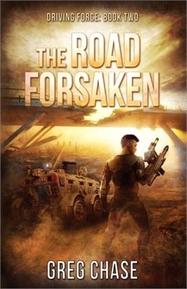 The Road Forsaken