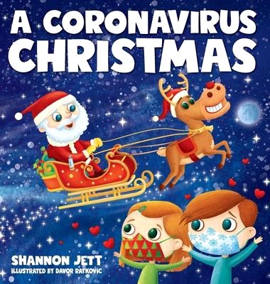 A Coronavirus Christmas: The Spirit of Christmas Will Always Shine Through