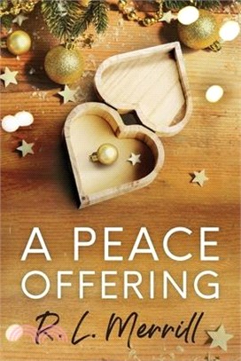 A Peace Offering: A M/M Holiday Romance