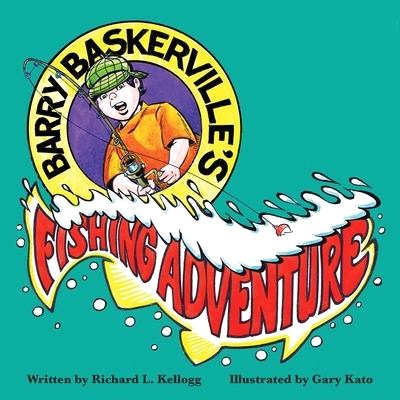 Barry Baskerville's Fishing Adventure