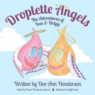 Droplette Angels: The Adventures of Ivee and Dripp