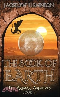 The Book of Earth: Book Four of The Azimar Archives