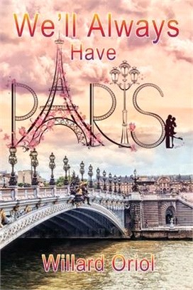 We'll Always Have Paris