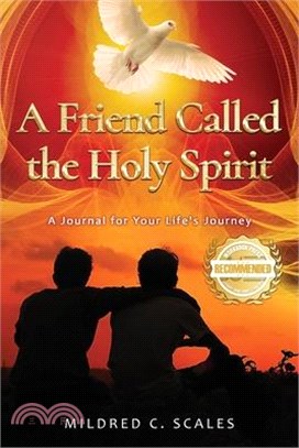 A Friend Called the Holy Spirit