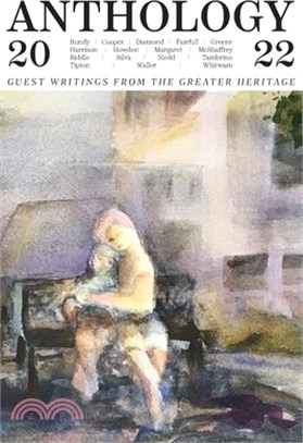 Anthology 2022: Guest Writings from The Greater Heritage