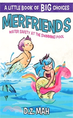 Merfriends: A Little Book of BIG Choices