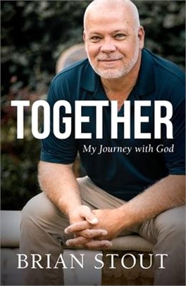 Together: My Journey with God