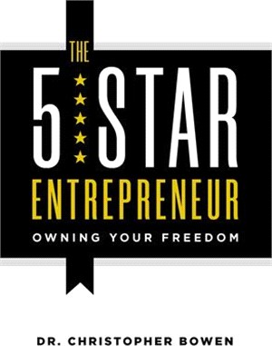 The 5-Star Entrepreneur: Owning Your Freedom