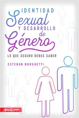 Identidad Sexual Y Desarrollo de Género