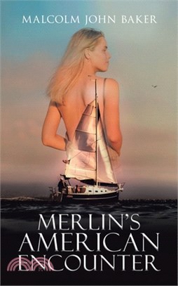 Merlin's American Encounter