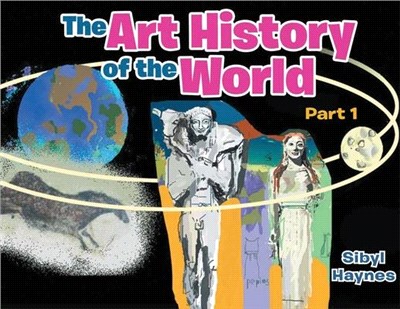 The Art History of the World: Part I