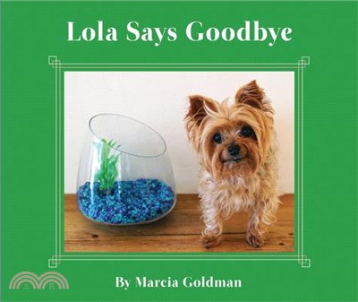 Lola Says Goodbye