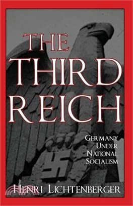 The Third Reich: Germany Under National Socialism