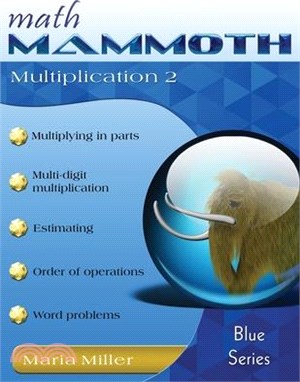 Math Mammoth Multiplication 2