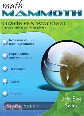 Math Mammoth Grade 6-A Worktext, International Version