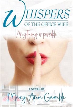 Whispers of the Office Wife