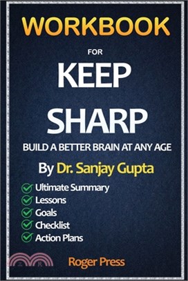 Workbook For Keep Sharp: Build A Better Brain At any Age