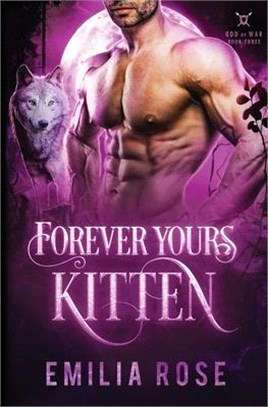 Forever Yours, Kitten