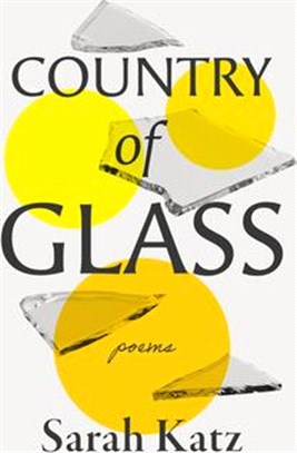 Country of Glass: Poems
