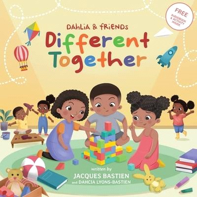 Different Together: A Story For Children With Autism