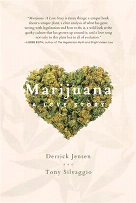 Marijuana: A Love Story