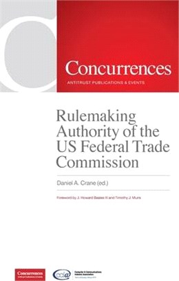 Rulemaking Authority of the US Federal Trade Commission