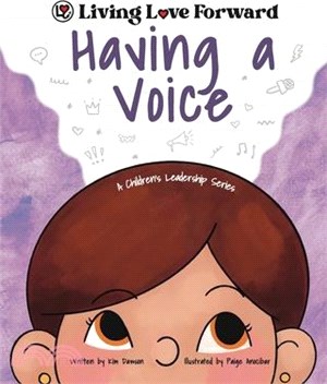 Having A Voice: A Children's Leadership Series