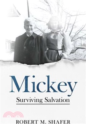 Mickey: Surviving Salvation