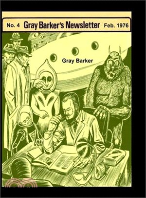 Gray Baker's Newsletter No. 4, Feb. 1976
