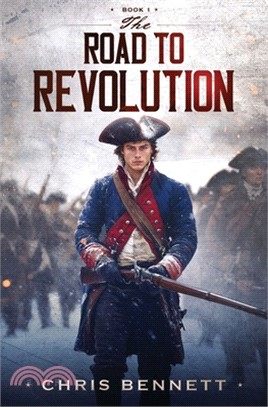 The Road to Revolution