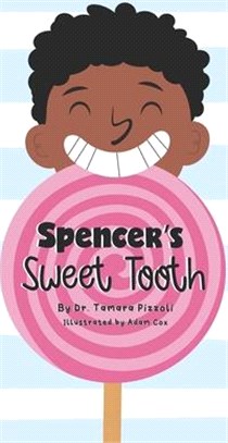 Spencer's Sweet Tooth