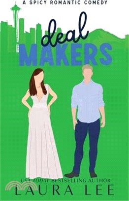 Deal Makers (Illustrated Cover Edition): A Brother's Best Friend Romantic Comedy