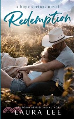 Redemption: A Small Town Second Chance Romance