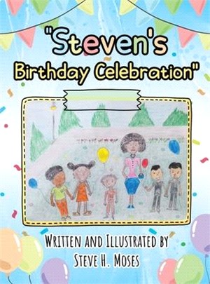 Steven's Birthday Celebration