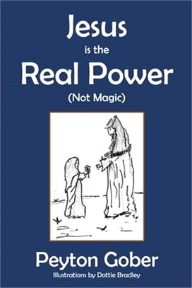 Jesus is the Real Power