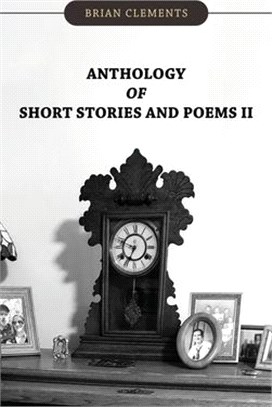 Anthology of Short Stories and Poems II