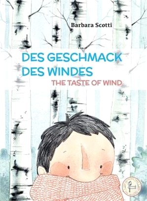 Des Geschmack Des Windes - The Taste of Wind