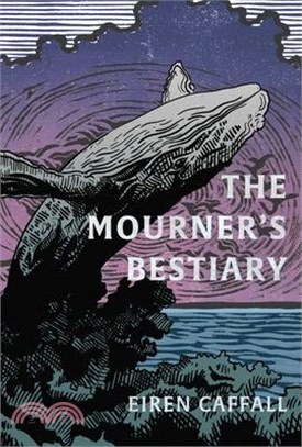 The Mourner's Bestiary