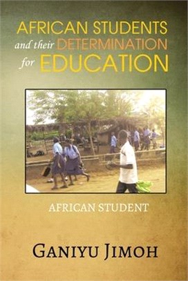 African Student and their Determination for Education