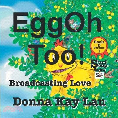 EggOh Too!: Broadcasting Love Book 2 Volume 1