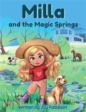 Milla and the Magic Springs