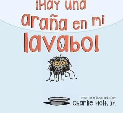 ¡Hay una araña en mi lavabo!