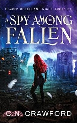 A Spy Among the Fallen: Books 9-11