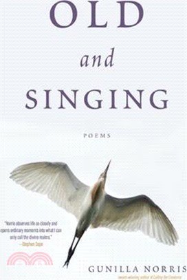 Old and Singing: Poems